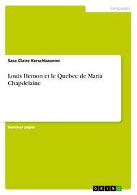 Produktbild: Louis Hemon et le Quebec de Maria Chapdelaine