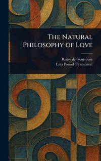 Produktbild: The Natural Philosophy of Love