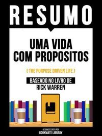 Produktbild: Resumo - Uma Vida Com Propositos (The Purpose Driven Life) - Baseado No Livro De Rick Warren