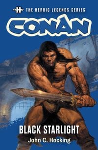Produktbild: The Heroic Legends Series - Conan: Black Starlight