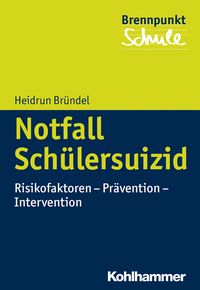 Produktbild: Notfall Sch&uuml;lersuizid