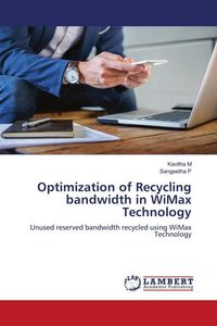 Produktbild: Optimization of Recycling bandwidth in WiMax Technology