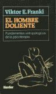 Produktbild: El hombre doliente : fundamentos antropol&oacute;gicos de la psicoterapia