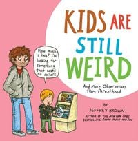 Produktbild: Kids Are Still Weird