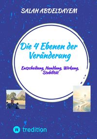 Produktbild: Die 4 Ebenen der Ver&auml;nderung