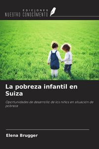 Produktbild: La pobreza infantil en Suiza