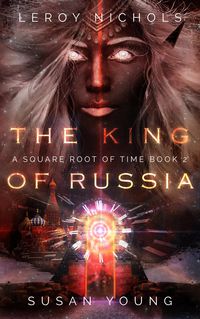 Produktbild: The King of Russia (Square Root of Time)