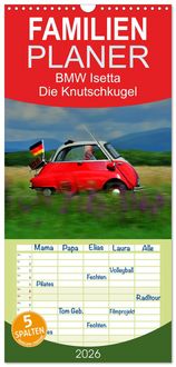 Produktbild: Familienplaner 2026 - BMW Isetta - Die Knutschkugel mit 5 Spalten (Wandkalender, 21 x 45 cm) CALVENDO