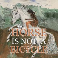 Produktbild: A Horse Is Not a Bicycle