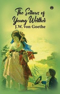 Produktbild: The Sorrows of Young Werther
