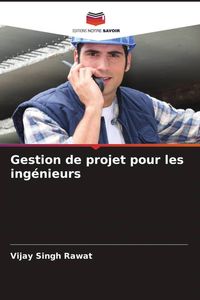 Produktbild: Gestion de projet pour les ing&eacute;nieurs