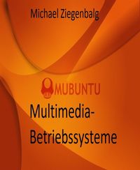 Produktbild: Multimedia-Betriebssysteme