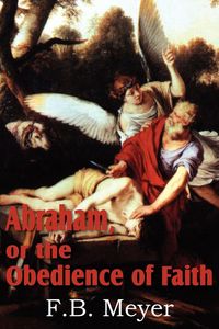 Produktbild: Abraham, or the Obedience of Faith