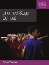 Bild vom Artikel Unarmed Stage Combat vom Autor Philip d'Orleans