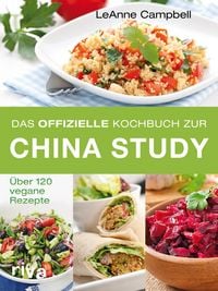 Produktbild: Das offizielle Kochbuch zur China Study