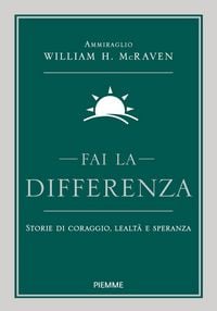 Produktbild: Fai la differenza. Storie di coraggio, lealt&agrave; e speranza