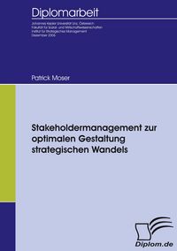 Produktbild: Stakeholdermanagement zur optimalen Gestaltung strategischen Wandels