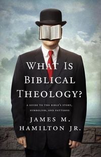 Produktbild: What Is Biblical Theology?