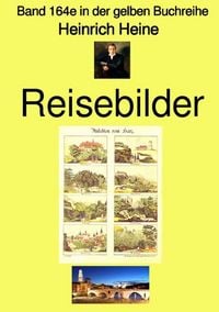 Produktbild: Gelbe Buchreihe / Reisebilder &ndash; Band 164e in der gelben Buchreihe &ndash; bei J&uuml;rgen Ruszkowski