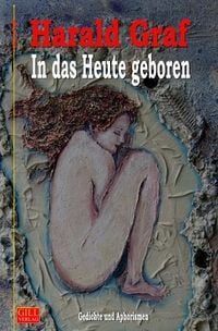 Produktbild: Gill-Lyrik / In das Heute geboren