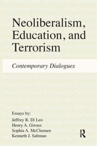Produktbild: Neoliberalism, Education, and Terrorism