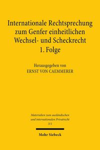 Produktbild: Internationale Rechtsprechung zum Genfer einheitlichen Wechsel- und Scheckrecht