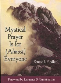 Produktbild: Mystical Prayer Is for (Almost) Everyone