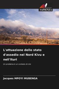 Produktbild: L'attuazione dello stato d'assedio nel Nord Kivu e nell'Ituri