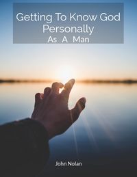 Produktbild: Getting To Know God Personally As A Man
