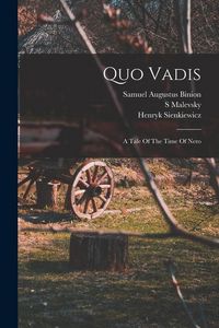 Produktbild: Quo Vadis: A Tale Of The Time Of Nero