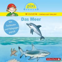 Pixi Wissen: Das Meer Melle Siegfried