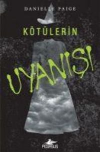 Produktbild: K&ouml;t&uuml;lerin Uyanisi