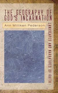Produktbild: The Geography of God's Incarnation