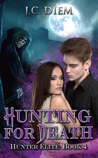 Produktbild: Hunting for Death (Hunter Elite, #4)