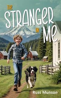Produktbild: THE STRANGER IN ME, Growing Up In Squak Valley