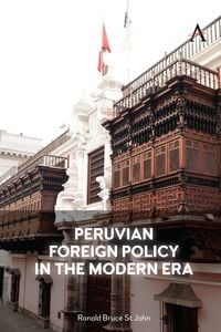 Produktbild: Peruvian Foreign Policy in the Modern Era