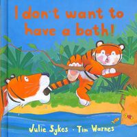 Produktbild: I Don't Want to Have a Bath!