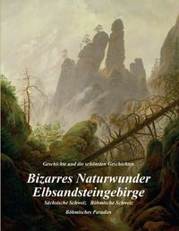 Produktbild: Bizarres Naturwunder Elbsandsteingebirge
