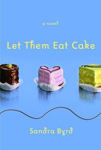 Produktbild: Let Them Eat Cake