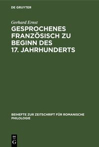 Produktbild: Gesprochenes Franz&ouml;sisch zu Beginn des 17. Jahrhunderts