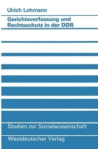 Produktbild: Gerichtsverfassung und Rechtsschutz in der DDR