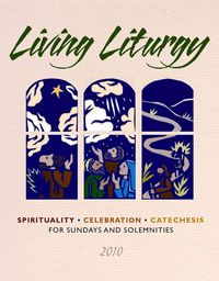 Produktbild: Living Liturgy: Spirituality, Celebration, and Catechesis for Sundays and Solemntities, Year C