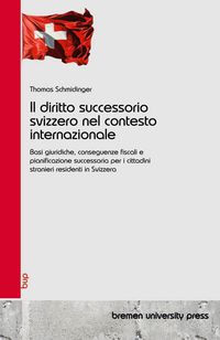 Produktbild: Il diritto successorio svizzero nel contesto internazionale