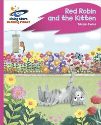 Produktbild: Reading Planet - Red Robin and the Kitten - Pink C: Rocket Phonics