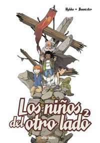 Produktbild: Los ni&ntilde;os del otro lado 2, El enfrentamiento