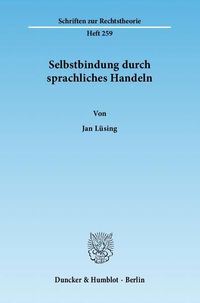Produktbild: Selbstbindung durch sprachliches Handeln.