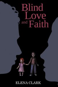 Produktbild: Blind Love and Faith