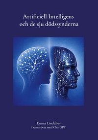Produktbild: Artificiell Intelligens och de sju d&ouml;dssynderna