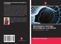 Produktbild: Abordagens Antropo-Sociol&oacute;gicas e Jur&iacute;dicas