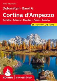 Produktbild: ROTHER Wanderf&uuml;hrer Dolomiten Band 6 - Cortina d&rsquo;Ampezzo